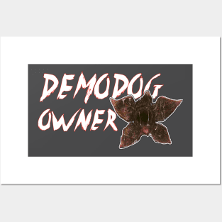 Demodog Owner Posters and Art